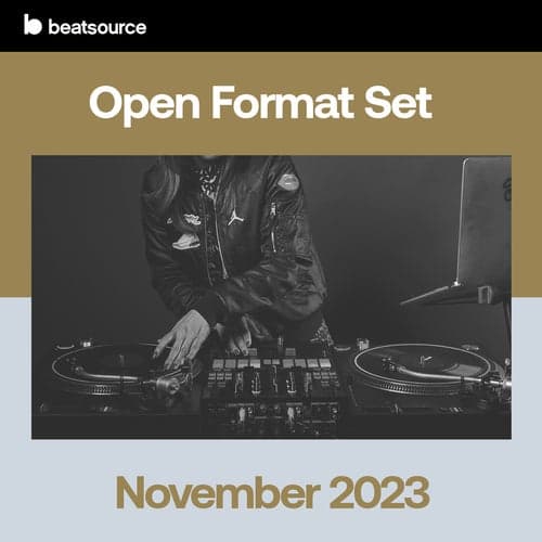Open Format Set - November 2023 playlist