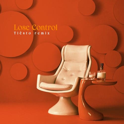 Lose Control (Tiësto Remix)
