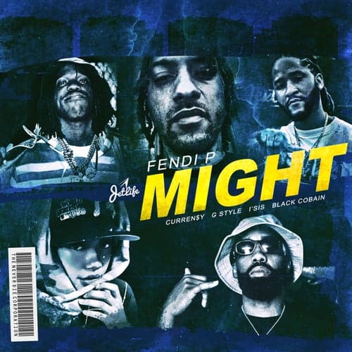 Might (feat. G Style, Black Cobain & I'sis)