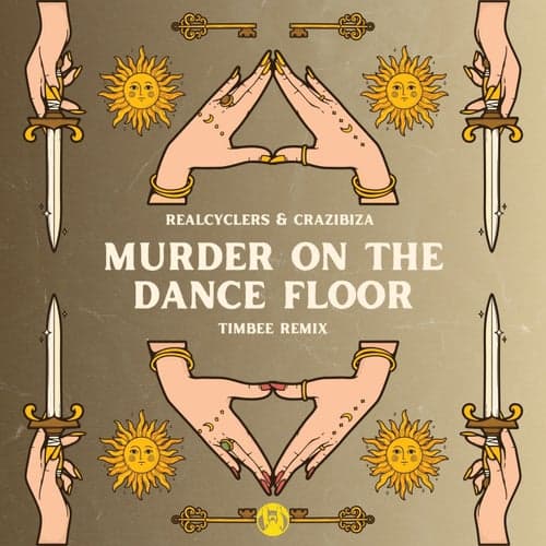 Murder on the Dance Floor  (Timbee Remix)