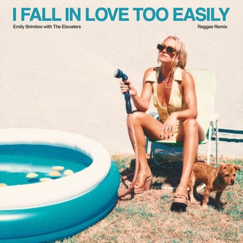I Fall in Love Too Easily (Reggae Remix)