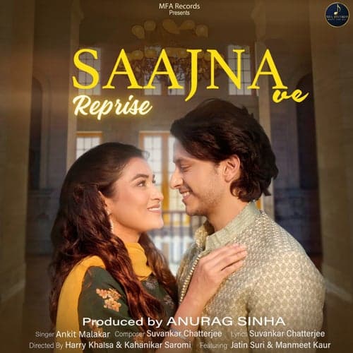Saajna Ve (Reprise)