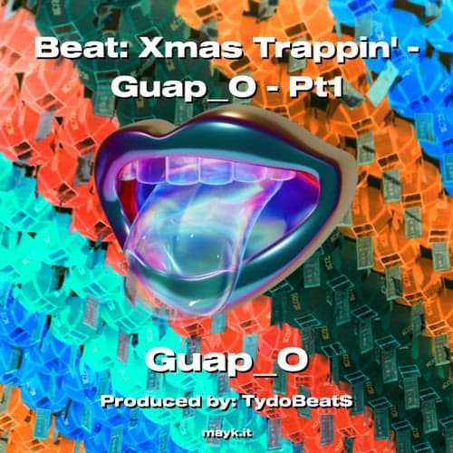 Beat: Xmas Trappin - GuapO - Pt1