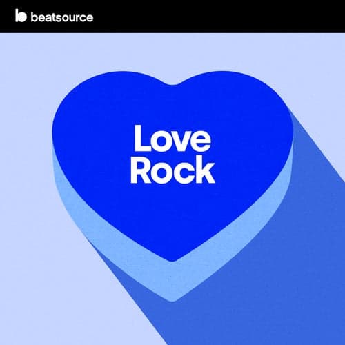 Love Rock playlist