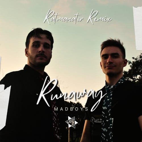 Runaway - Ratmanator Remix