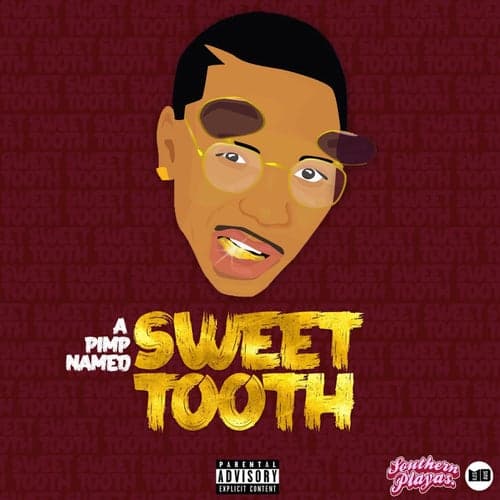 A Pimp Named Sweet Tooth, Vol.1