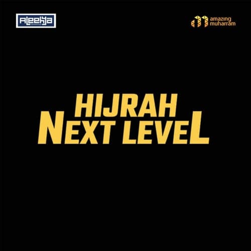 Hijrah Next Level