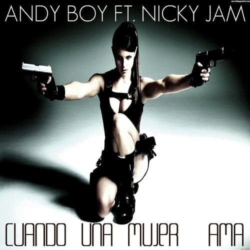 Cuando una Mujer Ama (feat. Nicky Jam)