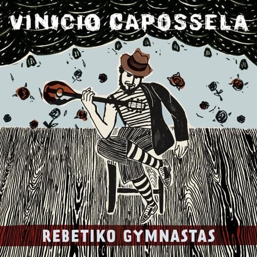 Rebetiko Gymnastas (Deluxe with booklet)