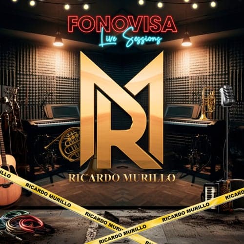 Ricardo Murillo - Fonovisa Live Sessions