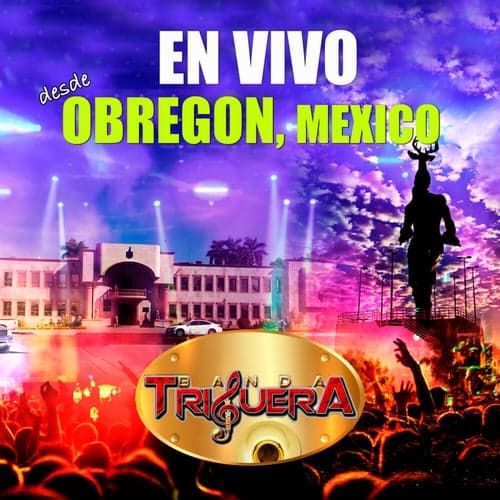 En Vivo Desde Obregón Mexico (En Vivo)