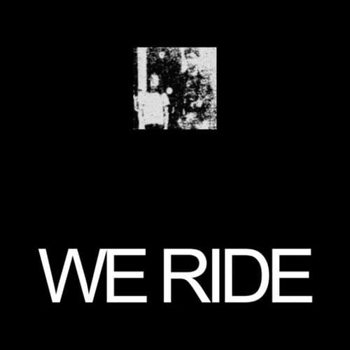 We Ride (feat. Zack Slime Fr)