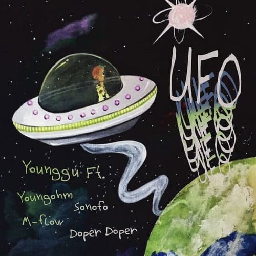 UFO (feat. Youngohm, M-Flow, Doper Doper, Sonofo)