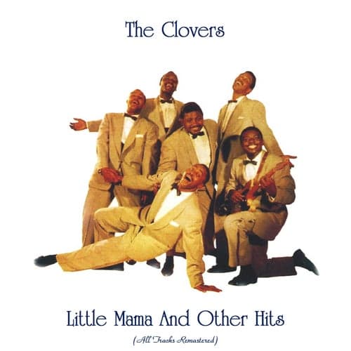 Little Mama And Other Hits (All Tracks Remastered)