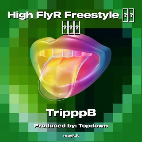High FlyR Freestyle
