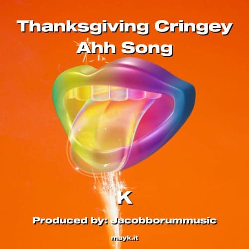 Thanksgiving Cringey Ahh Song
