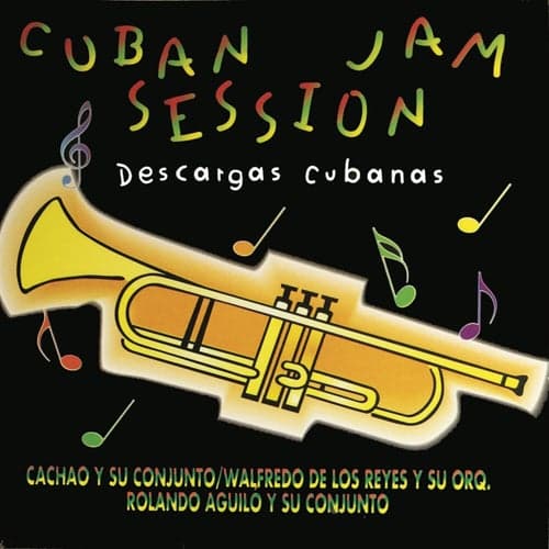 Cuban Jam Session (Descargas Cubanas)