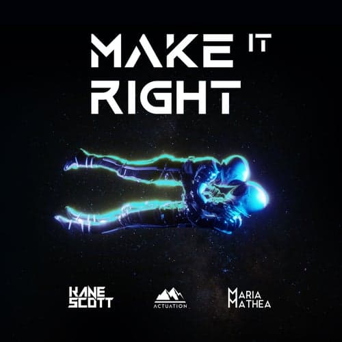 Make It Right (feat. Maria Mathea)