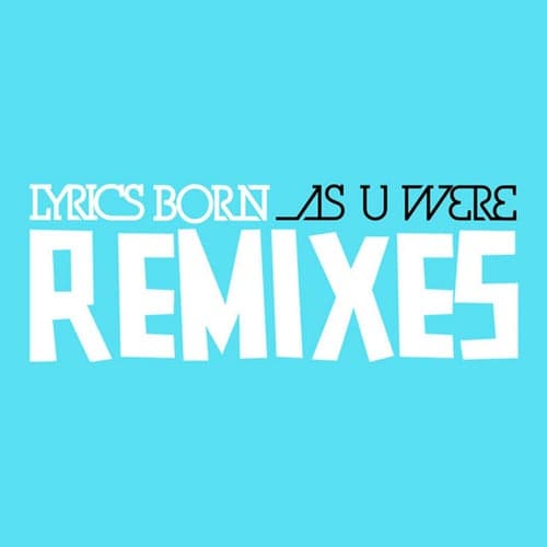 As U Were (Remixes)