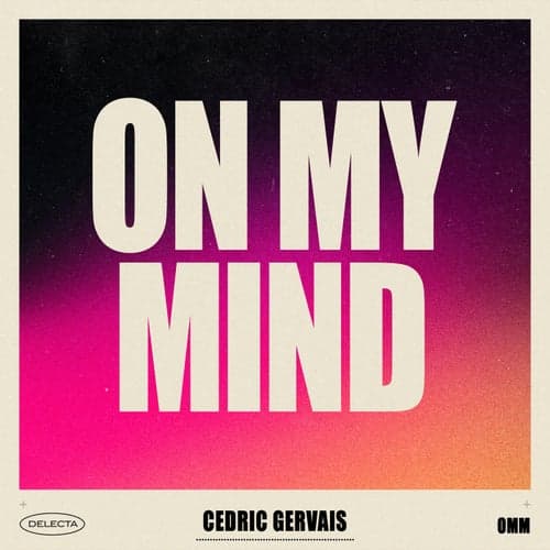 On My Mind (Extended Mix)