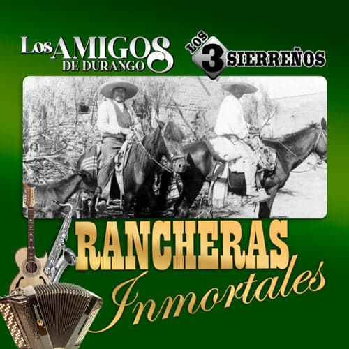 Rancheras Inmortales