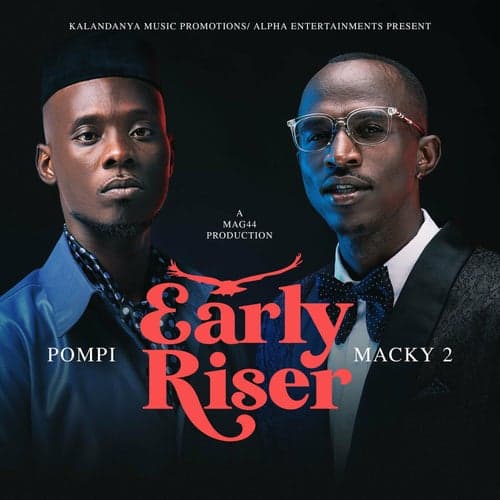 Early Riser (feat. Pompi)