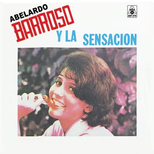 Abelardo Barroso Y La Sensación