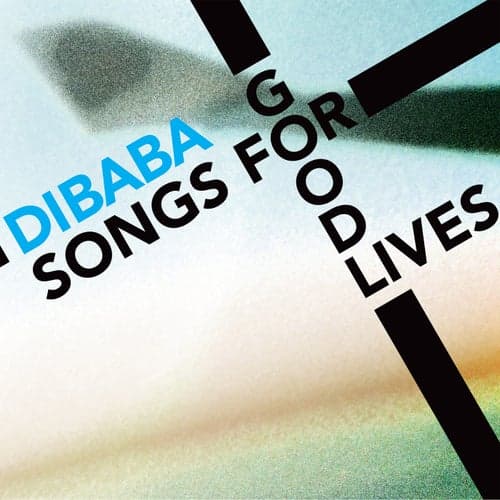 Songs for Good Lives