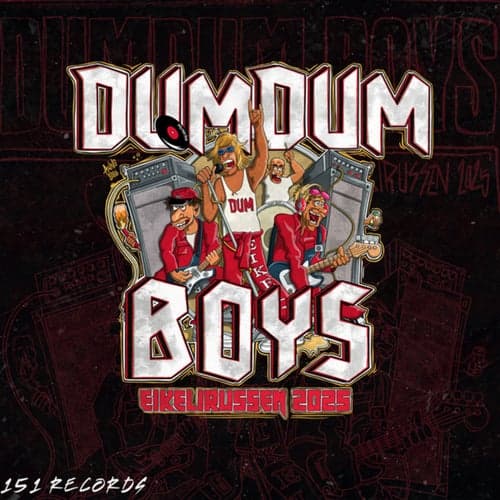 DumDum Boys 2025
