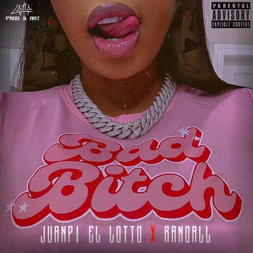 Bad Bitch (feat.Randall)