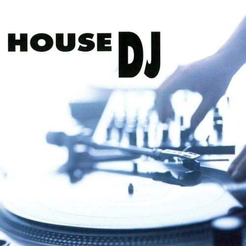 House DJ