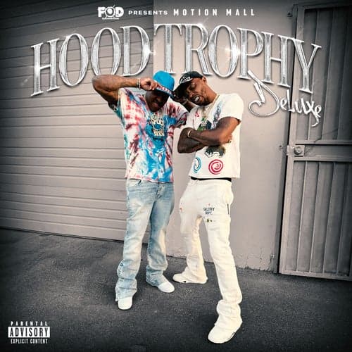 Hood Trophy (Deluxe) (Remix)