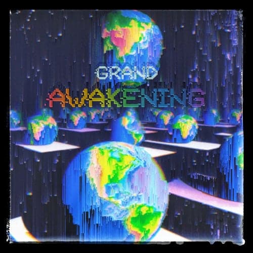 Grand Awakening