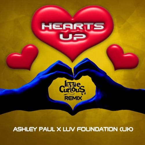 Hearts Up (Lizzie Curious Remix)