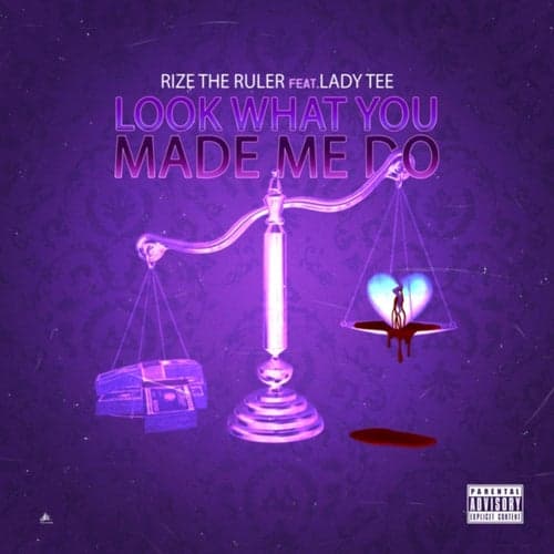 Look What You Made Me Do (feat. Lady Tee)