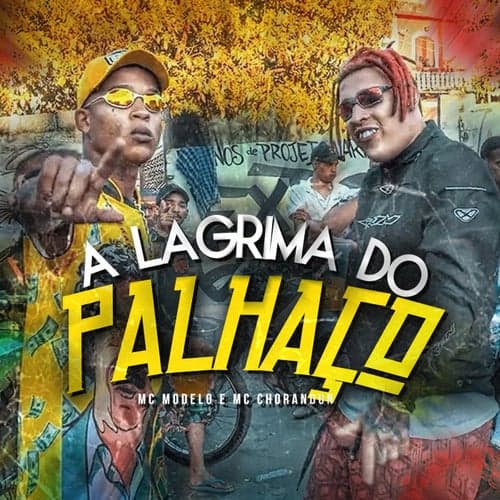 Lagrimas dos Palhaco (feat. MC Chorandun, DJ RF3)