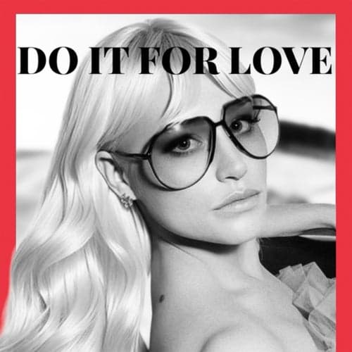 Do It For Love