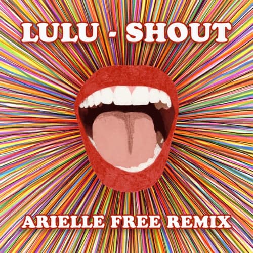 Shout (Arielle Free Remix)