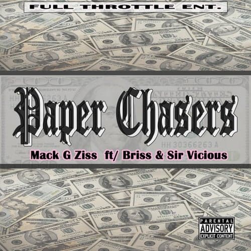 Paper Chasers (feat. Briss & Sir Vicious)