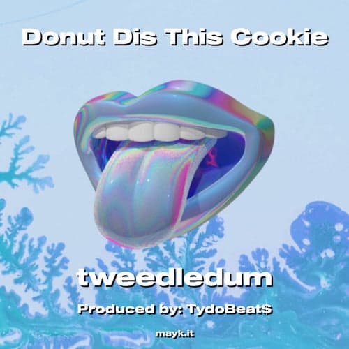 Donut Dis This Cookie