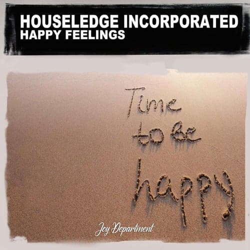 Happy Feelings (Nu Ground Foundation Happy Mix)