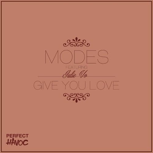 Give You Love (feat. Julie Vo)