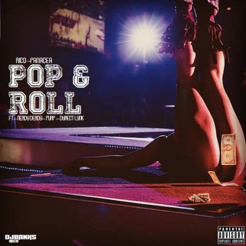 Pop And Roll (feat. Purp Officially, Nerdy Derdy & Dyrect Lynk)