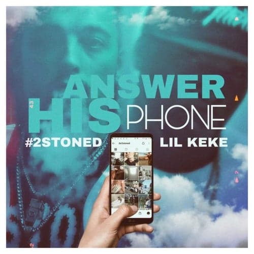 Answer His Phone (feat. Lil Keke)