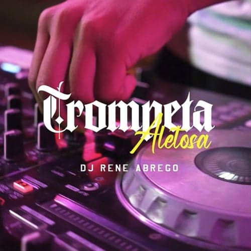 Trompeta Aletosa (Remix)