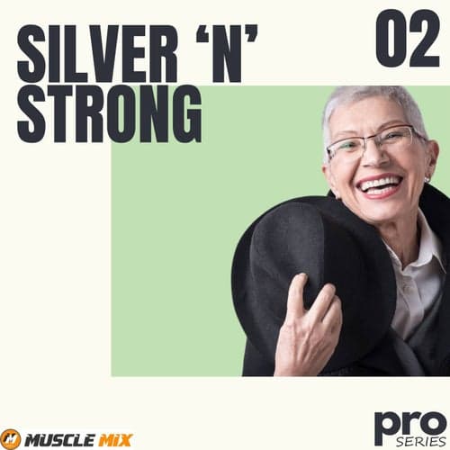 Silver N Strong, Vol. 2 - Nonstop, 32 Counts, 128 Bpm, Music for Fit Pros (Fitness Remix 128 BPM)