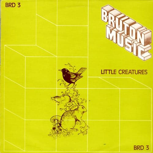 Bruton BRD3: Little Creatures