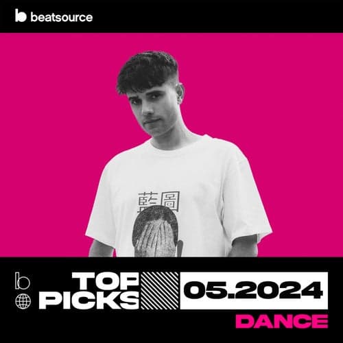 Dance Top Picks May 2024 playlist