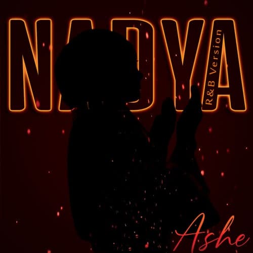 Nadya (R&B Version)