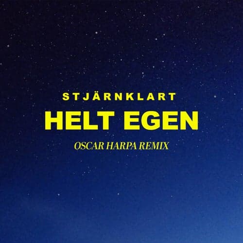 Helt Egen (Oscar Harpa Remix)